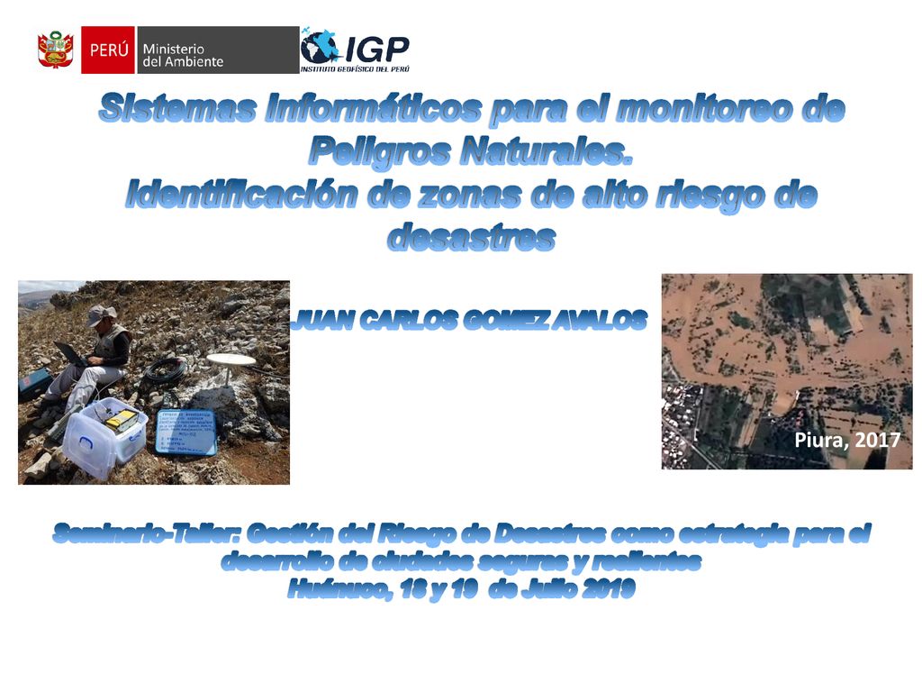 Sistemas informáticos para el monitoreo de Peligros Naturales.