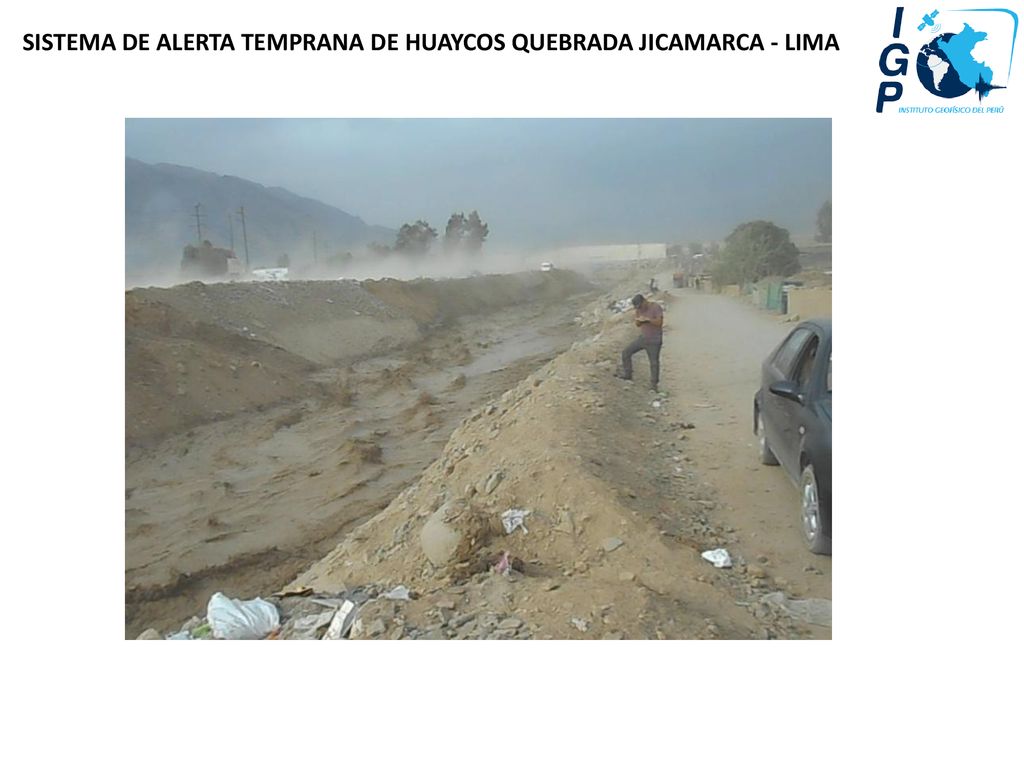 SISTEMA DE ALERTA TEMPRANA DE HUAYCOS QUEBRADA JICAMARCA - LIMA