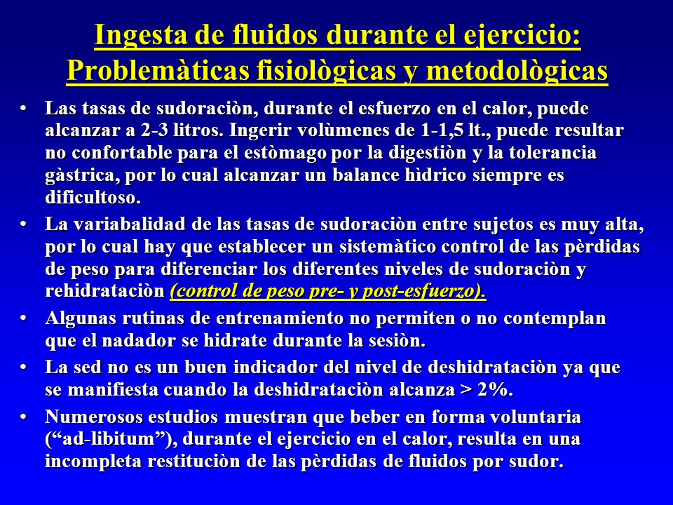 Ingesta de fluidos durante el ejercicio: Problemàticas fisiològicas y metodològicas