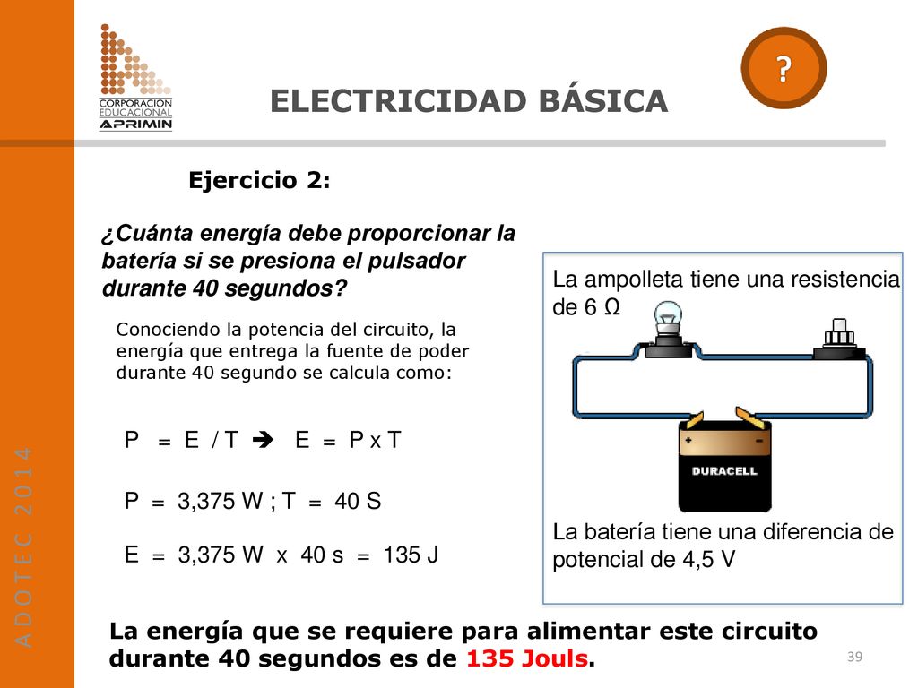 ELECTRICIDAD BÁSICA A D O T E C Ejercicio 2: