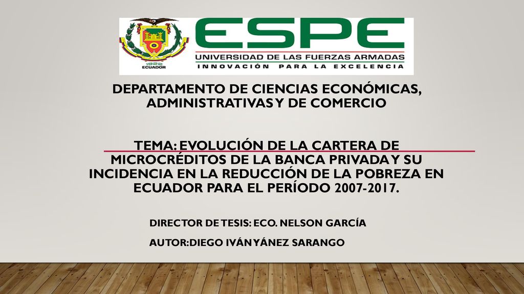 Director de tesis: Eco. Nelson García AUTOR:DIEGO Iván Yánez SARANGO
