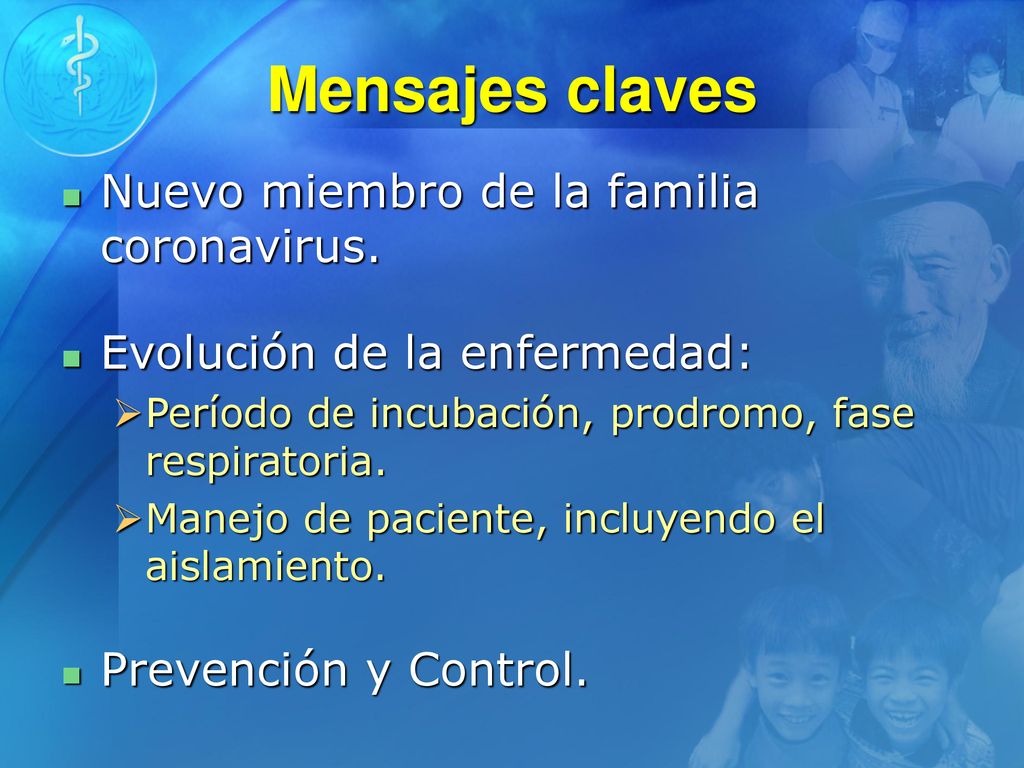 Mensajes claves Nuevo miembro de la familia coronavirus.