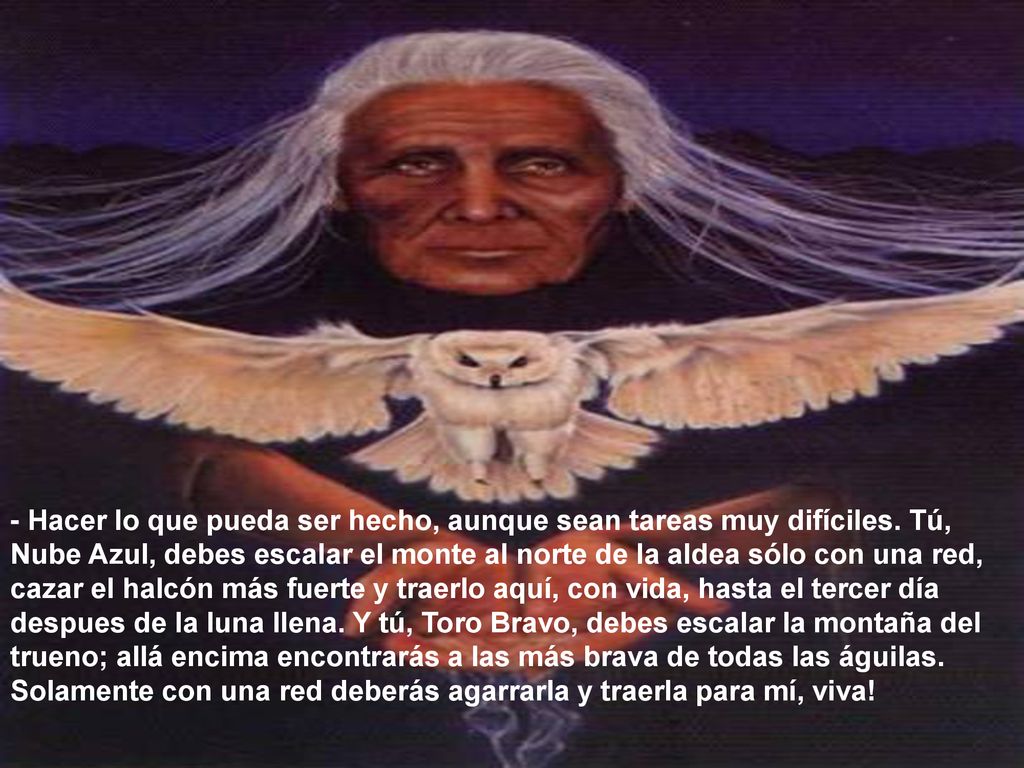 - Hacer lo que pueda ser hecho, aunque sean tareas muy difíciles