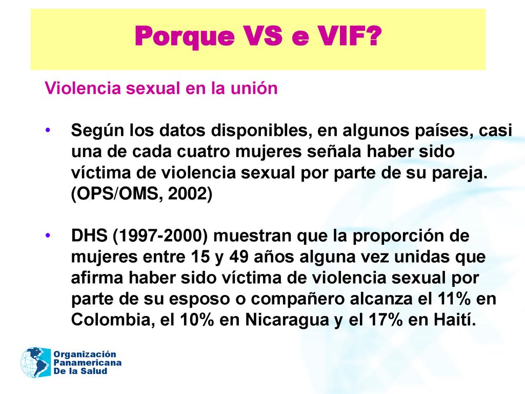Porque VS e VIF Violencia sexual en la unión