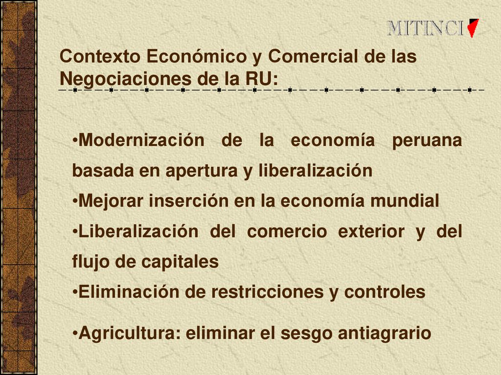 Contexto Económico y Comercial de las Negociaciones de la RU: