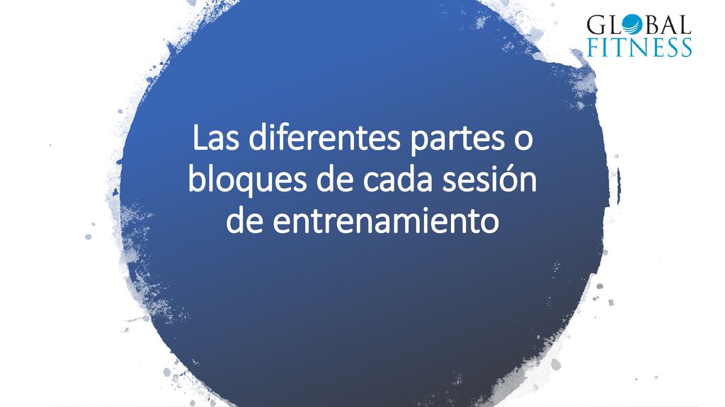 Las diferentes partes o bloques de cada sesión de entrenamiento