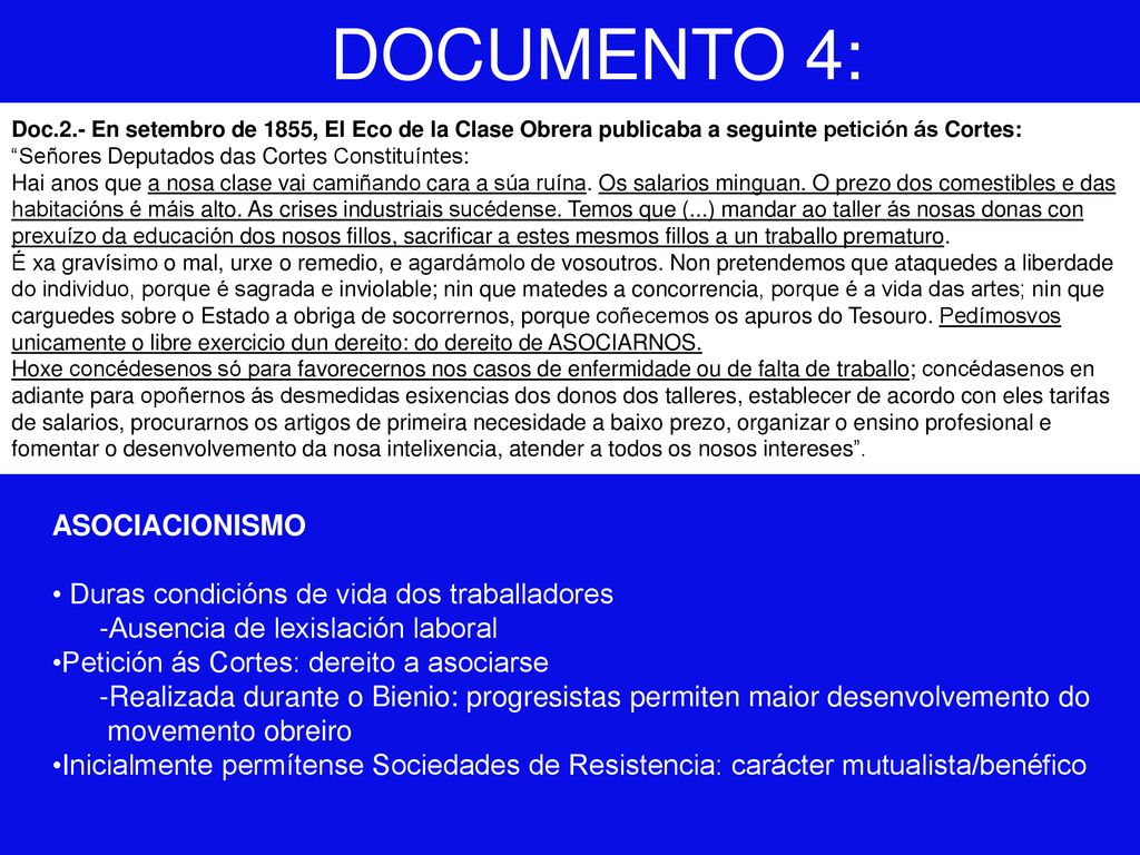 DOCUMENTO 4: ASOCIACIONISMO Duras condicións de vida dos traballadores