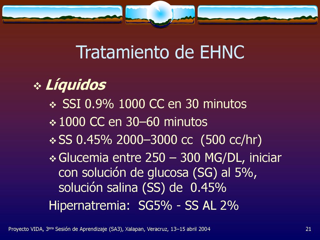 Tratamiento de EHNC Líquidos SSI 0.9% 1000 CC en 30 minutos