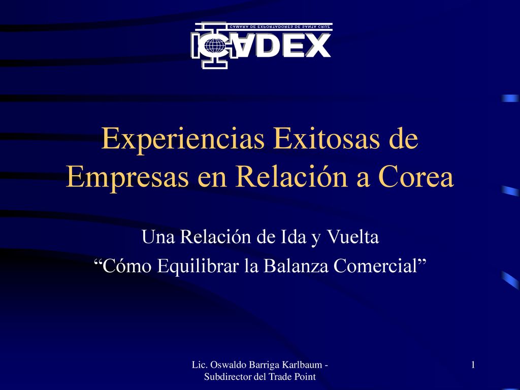 Experiencias Exitosas de Empresas en Relación a Corea