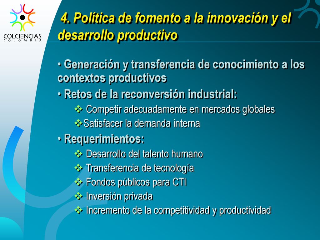 4. Política de fomento a la innovación y el desarrollo productivo