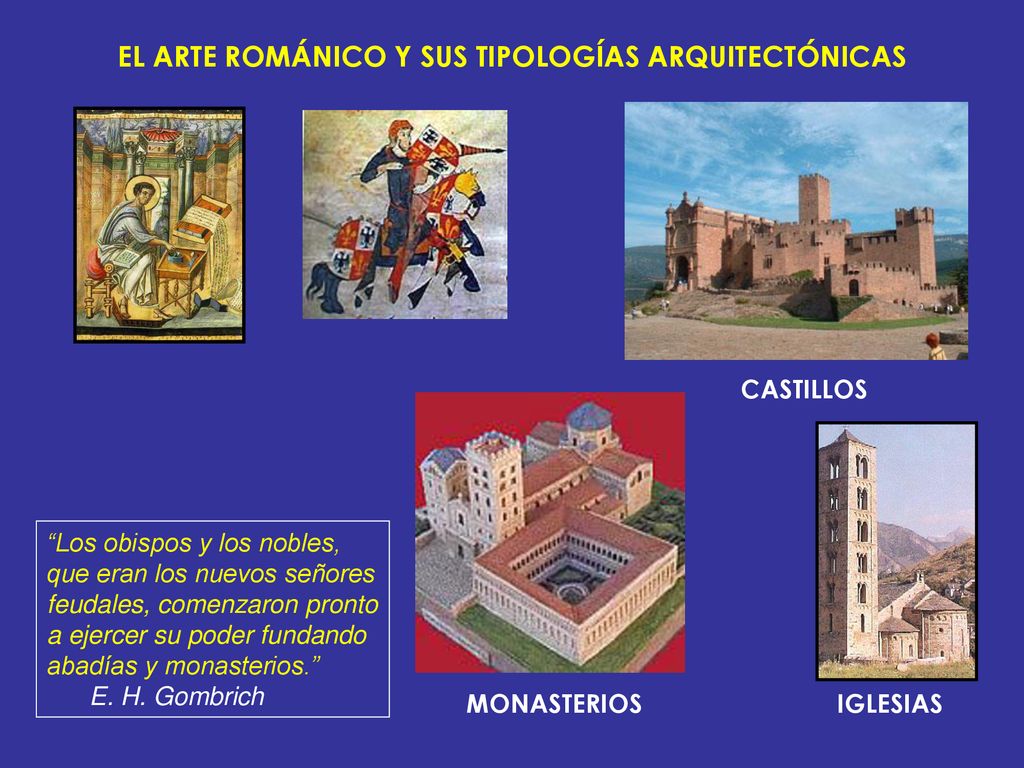EL ARTE ROMÁNICO Y SUS TIPOLOGÍAS ARQUITECTÓNICAS