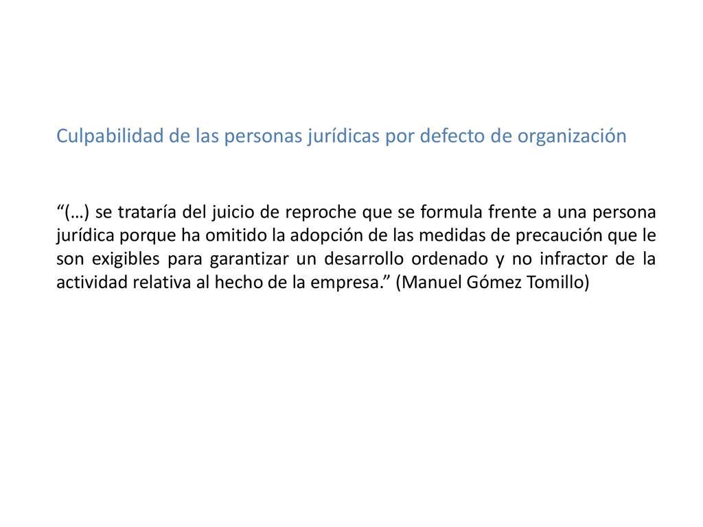 Culpabilidad de las personas jurídicas por defecto de organización