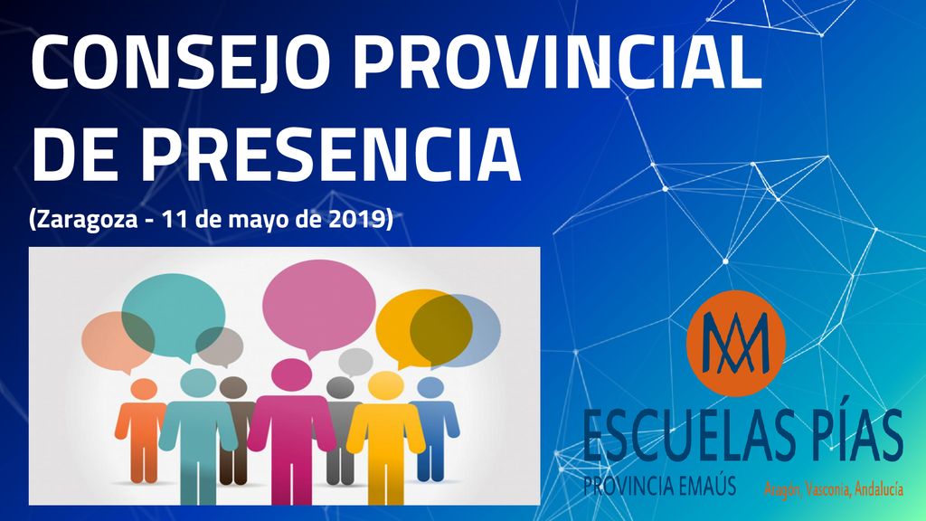 CONSEJO PROVINCIAL DE PRESENCIA (Zaragoza - 11 de mayo de 2019)