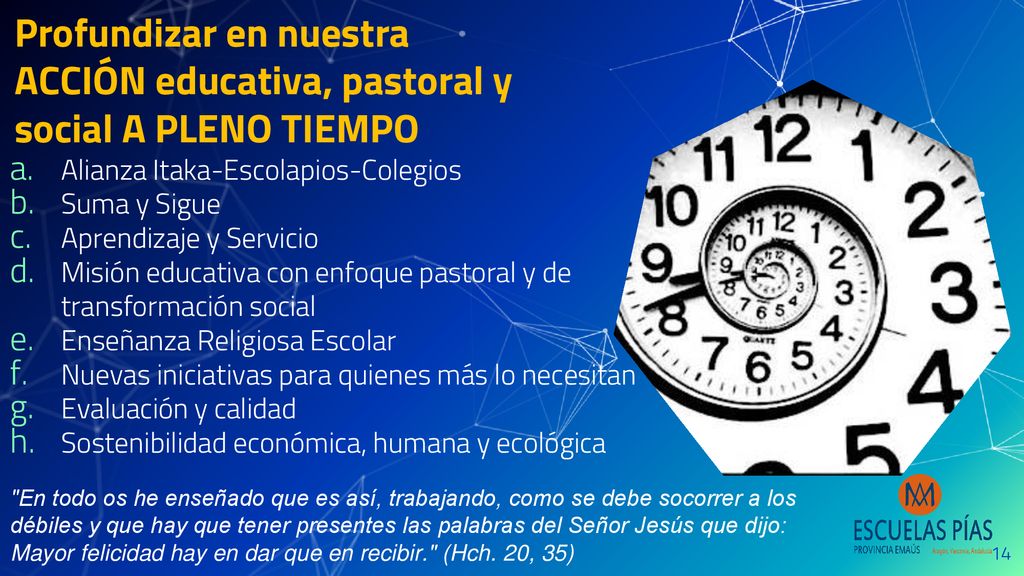 Profundizar en nuestra acción educativa, pastoral y social a pleno tiempo