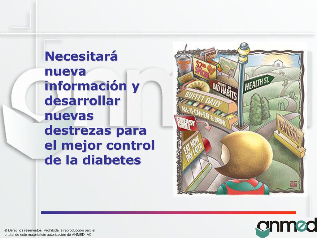 Necesitará nueva información y desarrollar nuevas destrezas para el mejor control de la diabetes