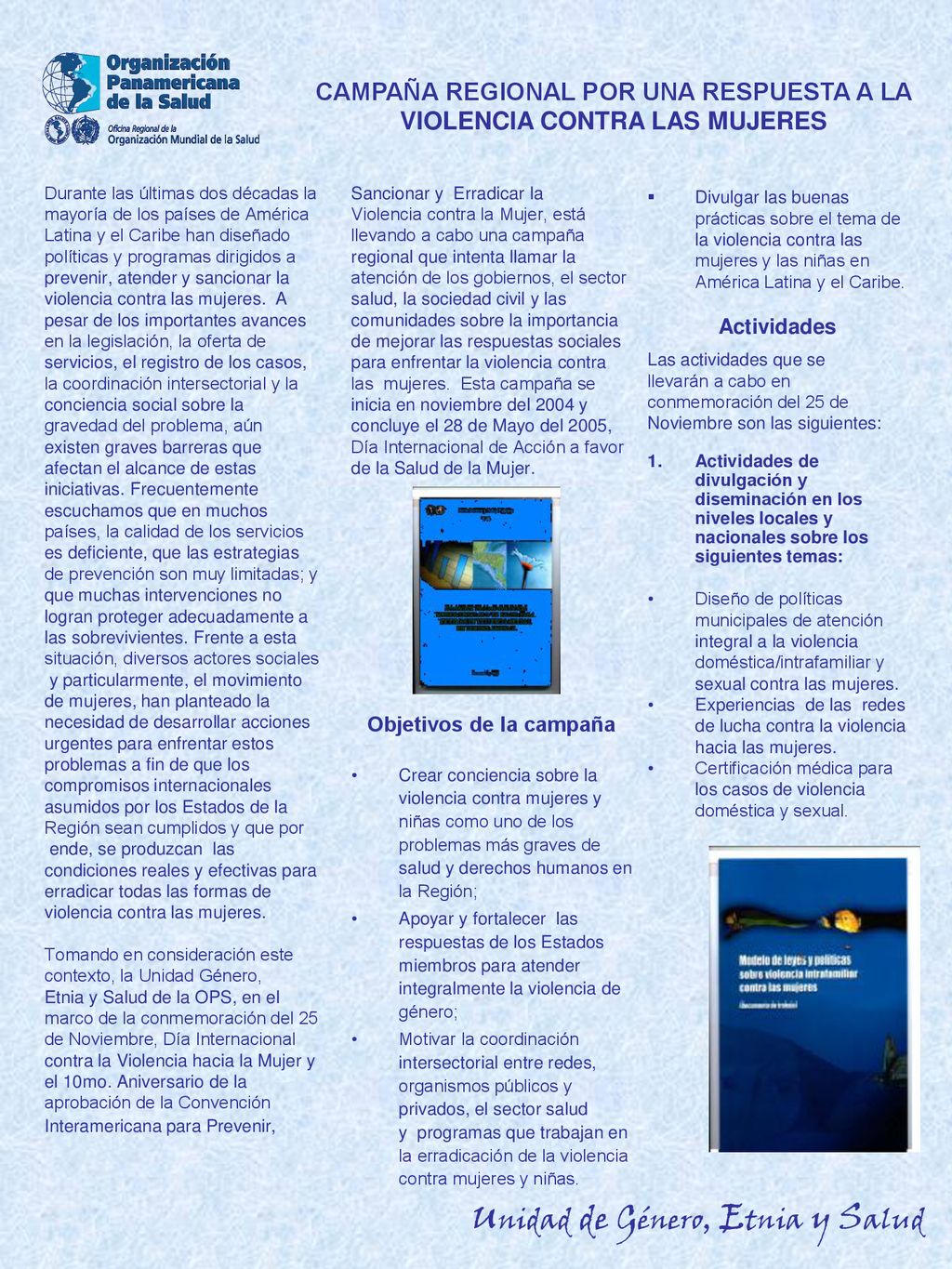 CAMPAÑA REGIONAL POR UNA RESPUESTA A LA VIOLENCIA CONTRA LAS MUJERES