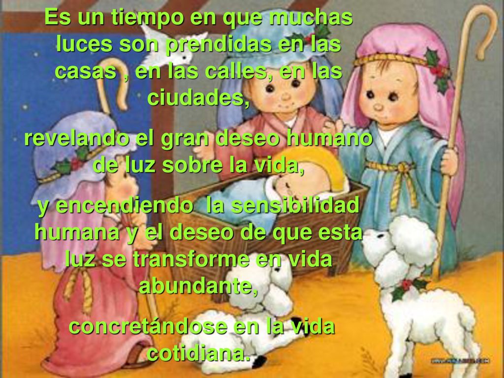 revelando el gran deseo humano de luz sobre la vida,