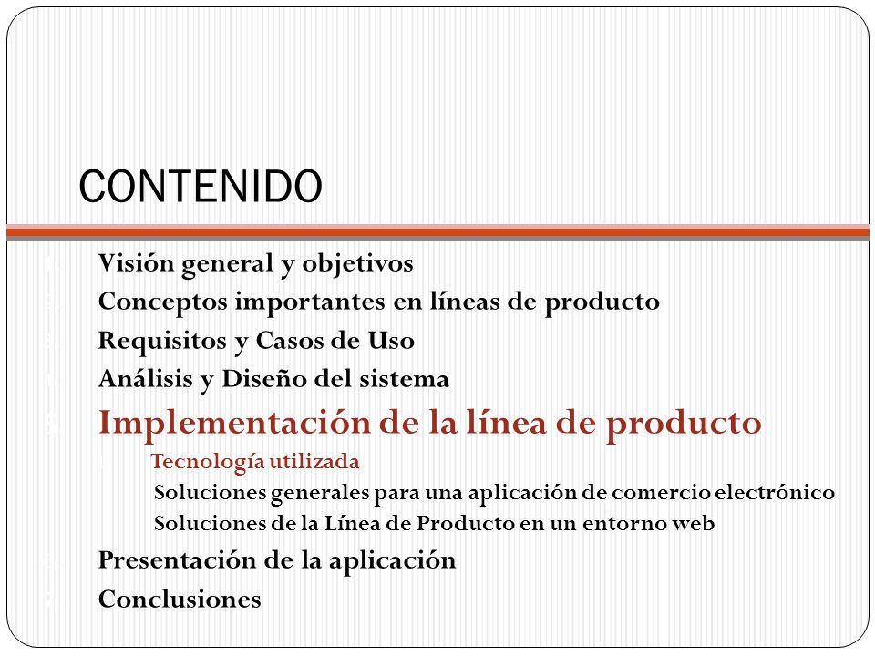 CONTENIDO Implementación de la línea de producto