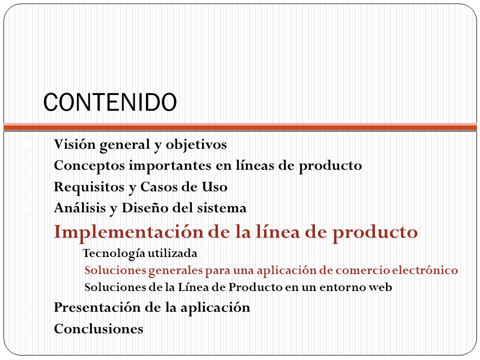 CONTENIDO Implementación de la línea de producto