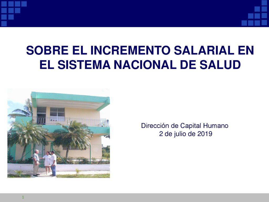 SOBRE EL INCREMENTO SALARIAL EN EL SISTEMA NACIONAL DE SALUD