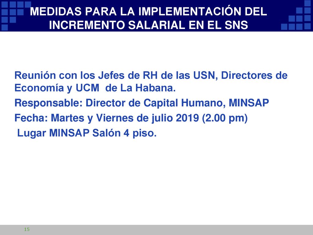 MEDIDAS PARA LA IMPLEMENTACIÓN DEL INCREMENTO SALARIAL EN EL SNS