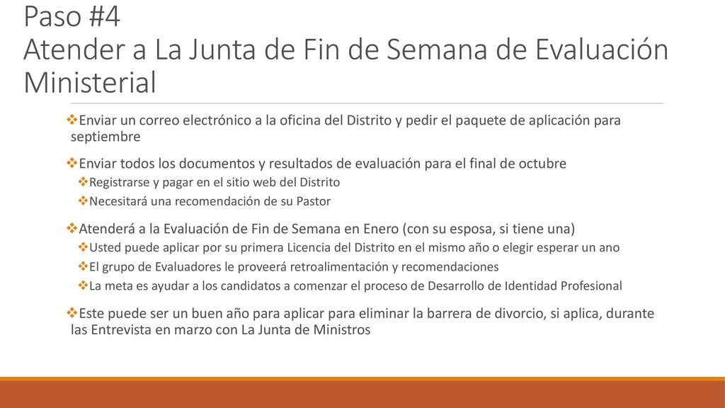 Paso #4 Atender a La Junta de Fin de Semana de Evaluación Ministerial