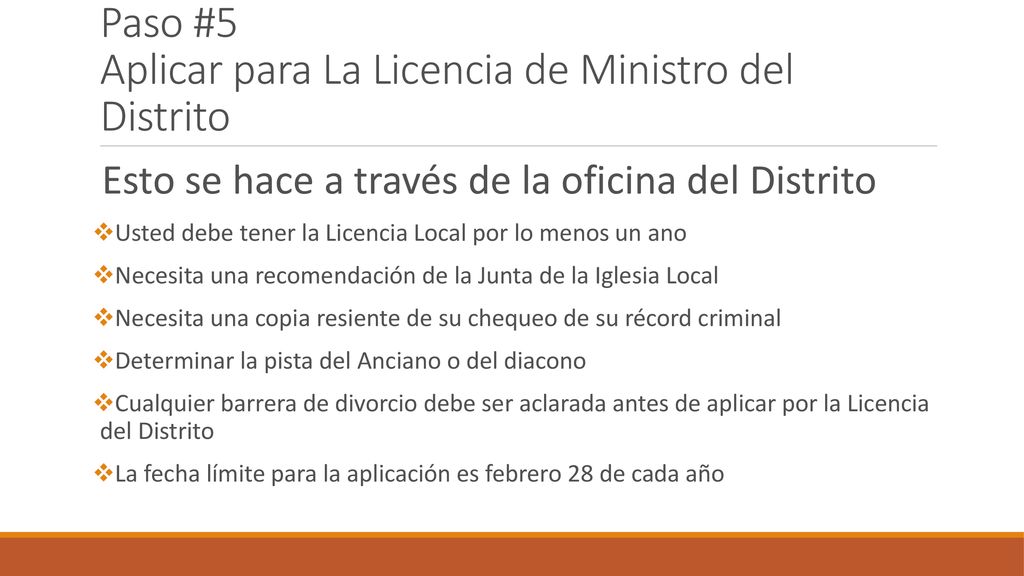 Paso #5 Aplicar para La Licencia de Ministro del Distrito