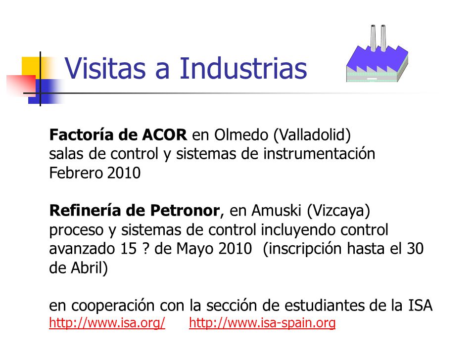 Visitas a Industrias Factoría de ACOR en Olmedo (Valladolid)