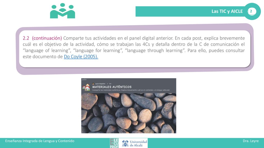 Enseñanza Integrada de Lengua y Contenido Dra. Leyre Alejaldre BIel