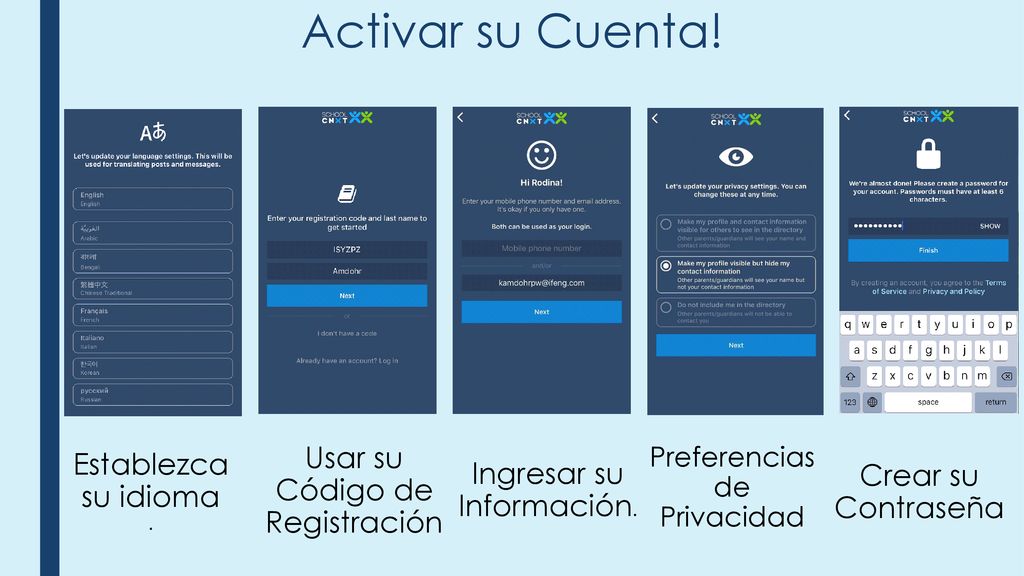 Activar su Cuenta! Usar su Código de Registración Establezca su idioma