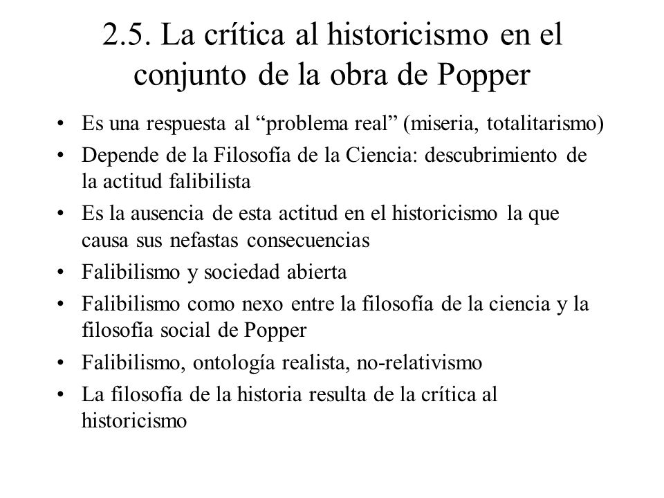 2.5. La crítica al historicismo en el conjunto de la obra de Popper
