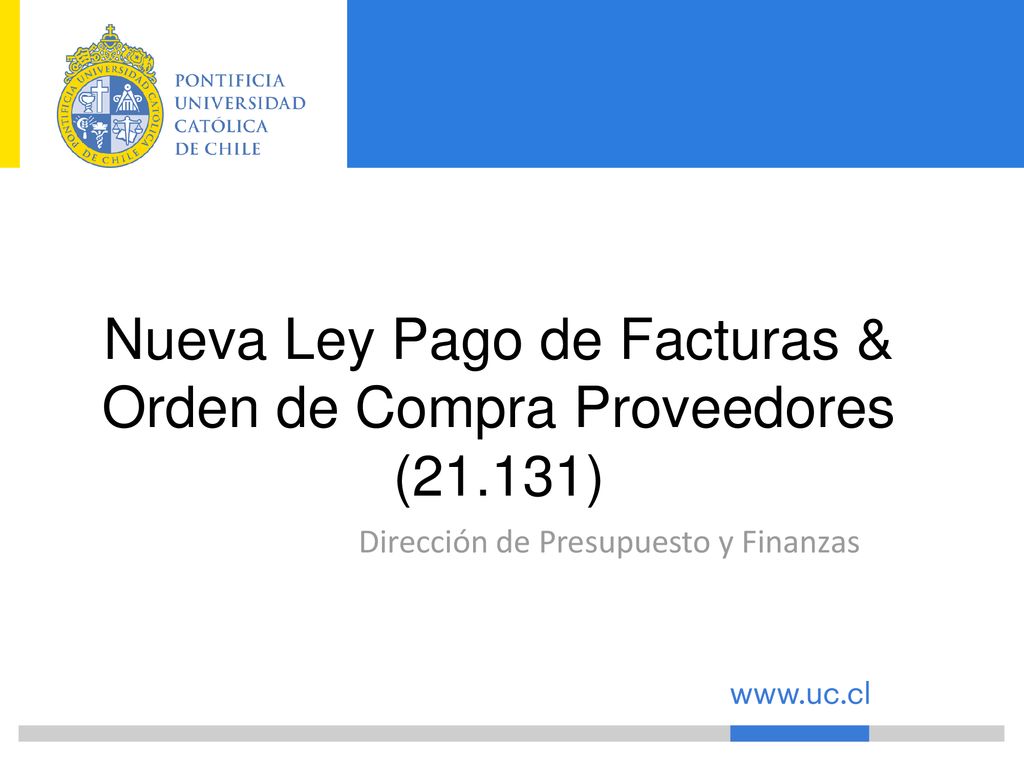 Nueva Ley Pago de Facturas & Orden de Compra Proveedores (21.131)