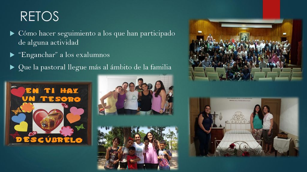 RETOS Cómo hacer seguimiento a los que han participado de alguna actividad. Enganchar a los exalumnos.
