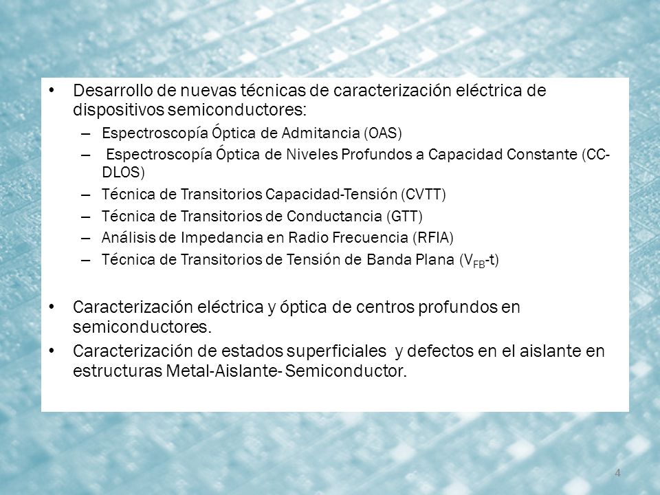 Desarrollo de nuevas técnicas de caracterización eléctrica de dispositivos semiconductores: