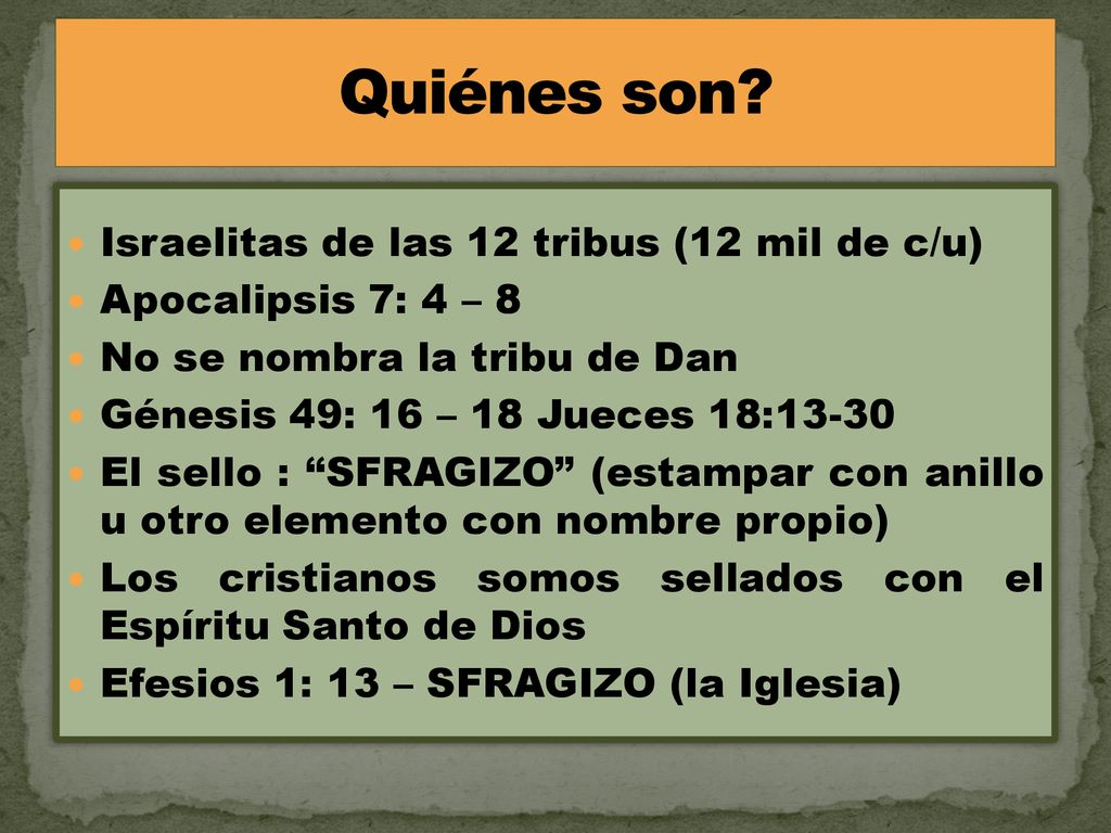 Quiénes son Israelitas de las 12 tribus (12 mil de c/u)