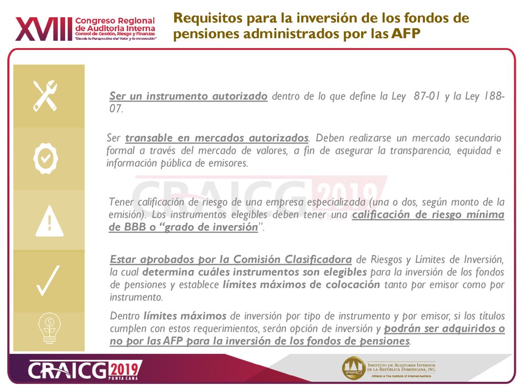 Requisitos para la inversión de los fondos de pensiones administrados por las AFP