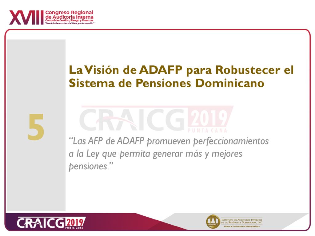 La Visión de ADAFP para Robustecer el Sistema de Pensiones Dominicano