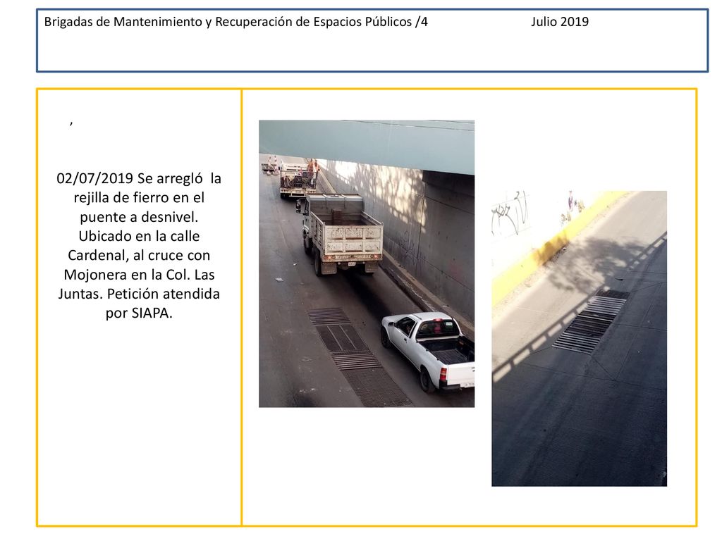 Brigadas de Mantenimiento y Recuperación de Espacios Públicos /4 Julio 2019