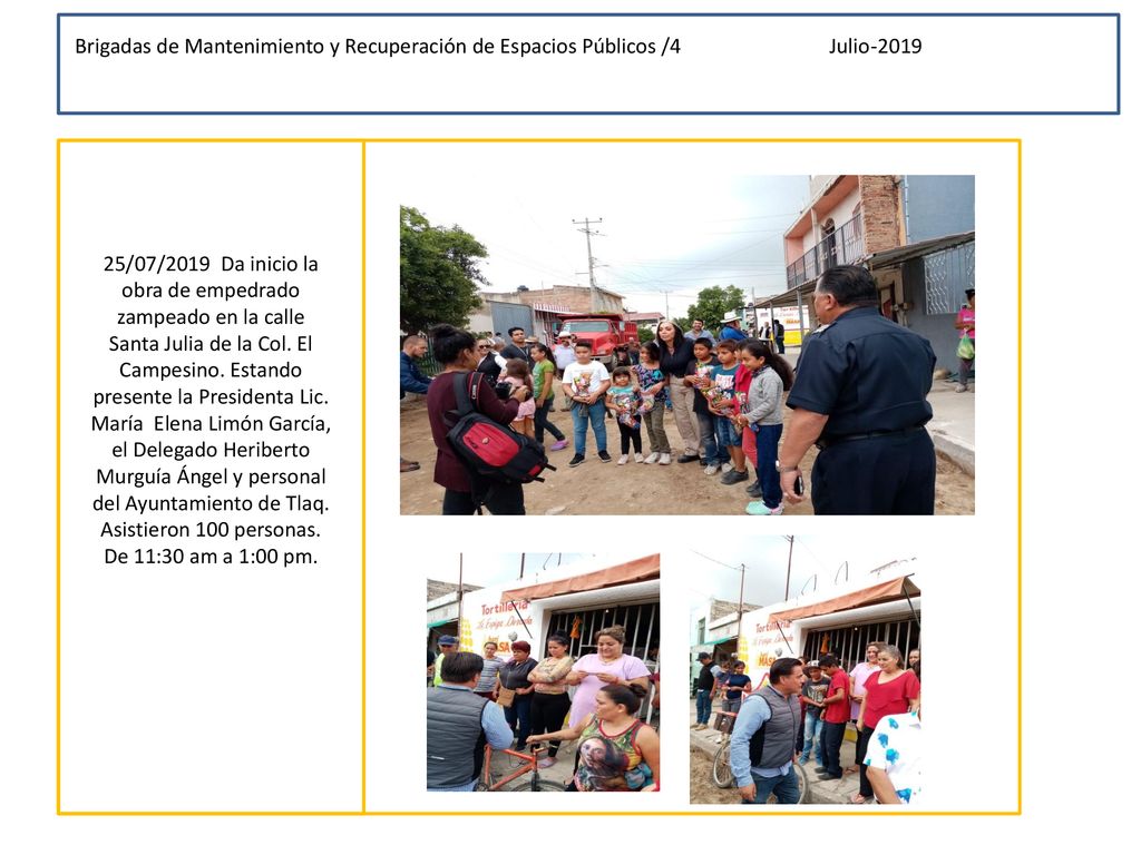 Brigadas de Mantenimiento y Recuperación de Espacios Públicos /4 Julio-2019