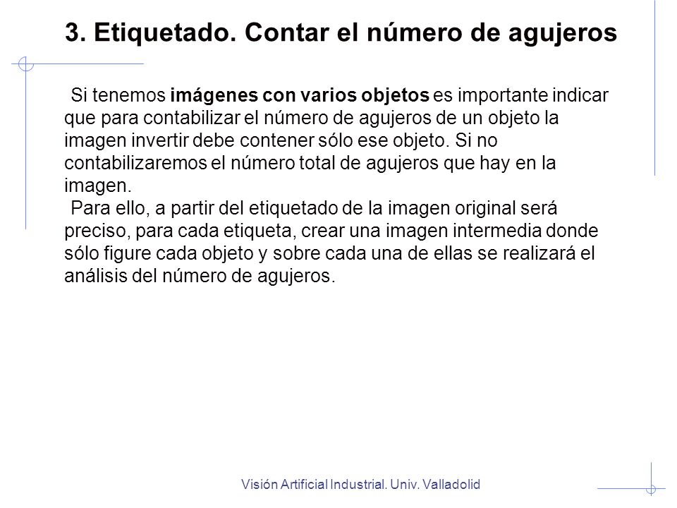 3. Etiquetado. Contar el número de agujeros
