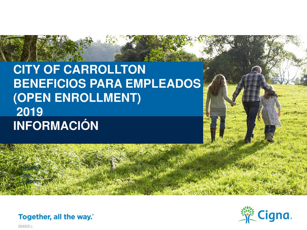 City of Carrollton Beneficios para empleados (open enrollment) 2019 INFORMACIÓN