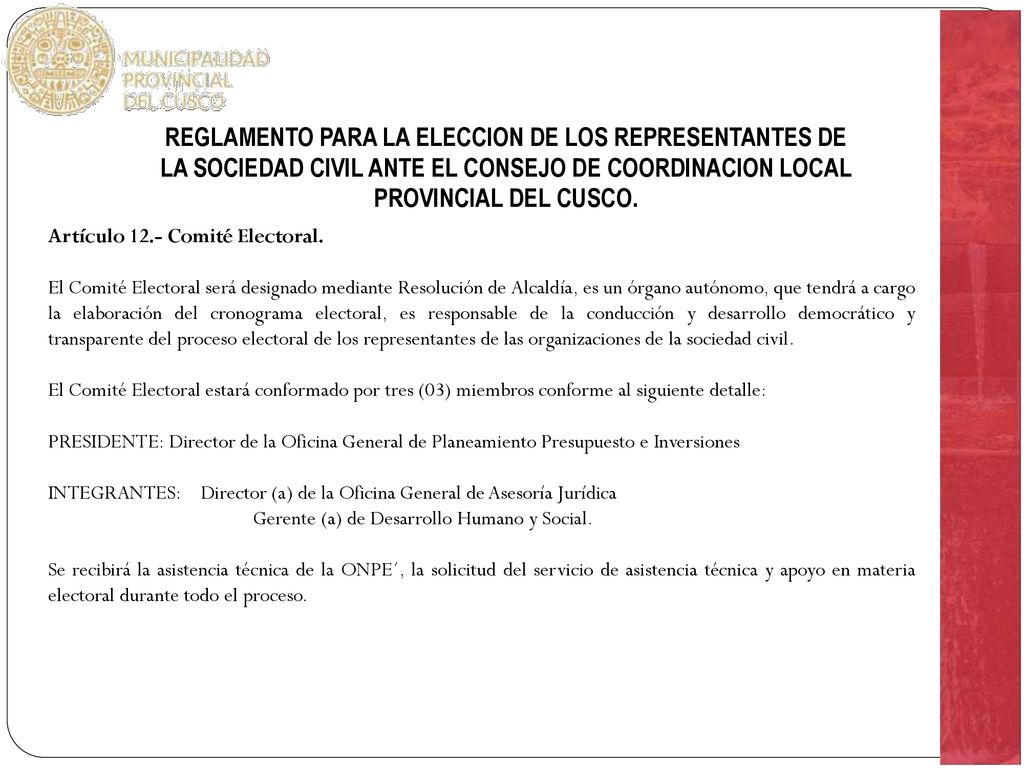 REGLAMENTO PARA LA ELECCION DE LOS REPRESENTANTES DE LA SOCIEDAD CIVIL ANTE EL CONSEJO DE COORDINACION LOCAL PROVINCIAL DEL CUSCO.