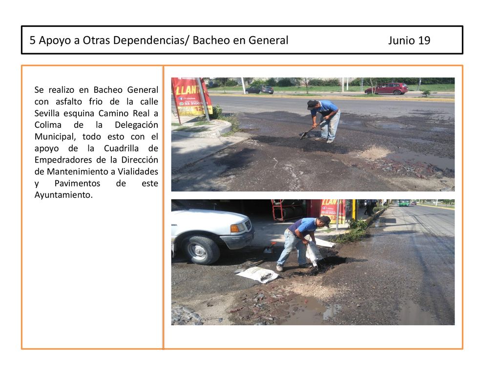 5 Apoyo a Otras Dependencias/ Bacheo en General Junio 19
