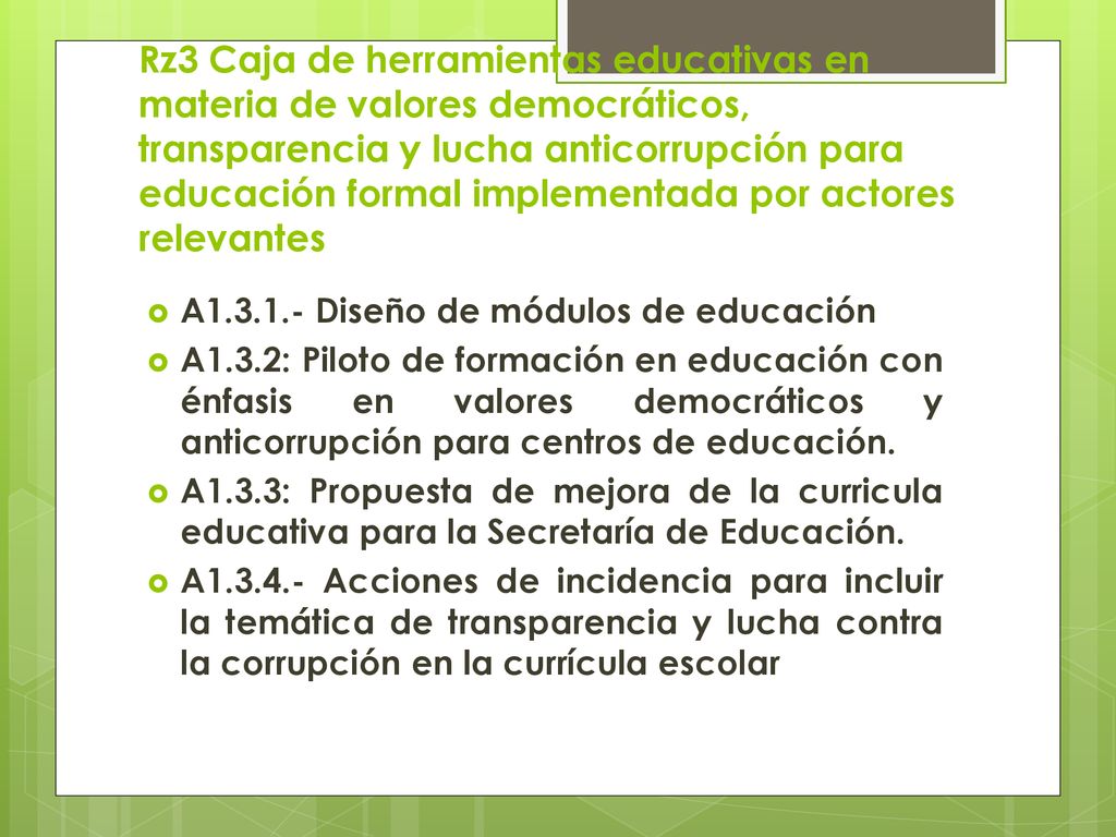 Rz3 Caja de herramientas educativas en materia de valores democráticos, transparencia y lucha anticorrupción para educación formal implementada por actores relevantes