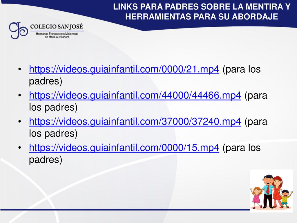 LINKS PARA PADRES SOBRE LA MENTIRA Y HERRAMIENTAS PARA SU ABORDAJE