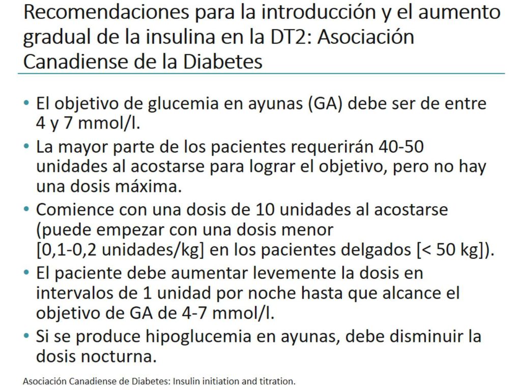 Recomendaciones para la introducción y el aumento gradual de la insulina en la DT2: Asociación Canadiense de la Diabetes