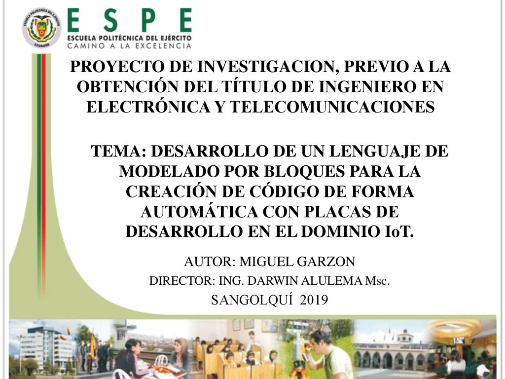AUTOR: MIGUEL GARZON DIRECTOR: ING. DARWIN ALULEMA Msc. SANGOLQUÍ 2019