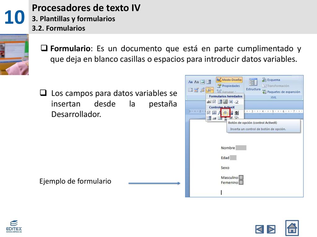 Procesadores de texto IV 3. Plantillas y formularios 3.2. Formularios