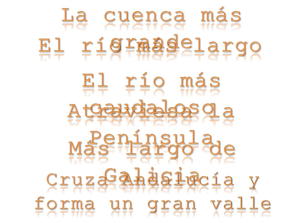 Atraviesa la Península Cruza Andalucía y forma un gran valle