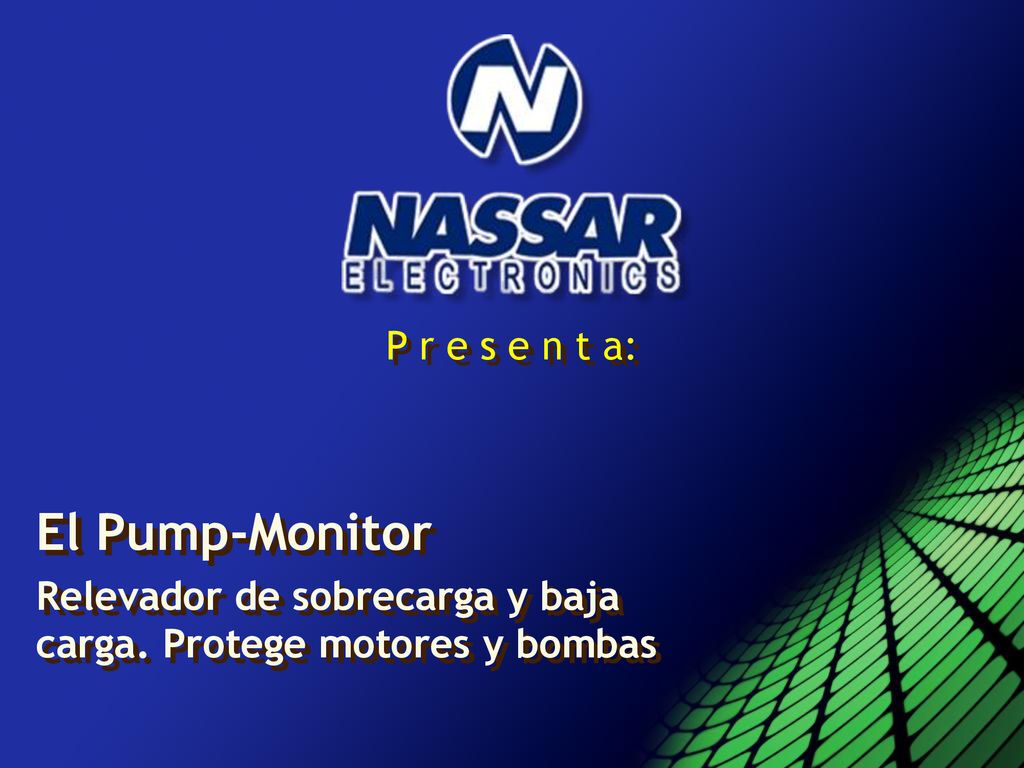 El Pump-Monitor P r e s e n t a: